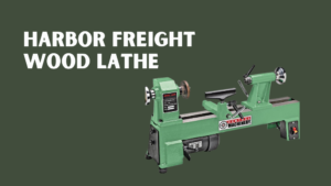 Harbor Freight Wood Lathe