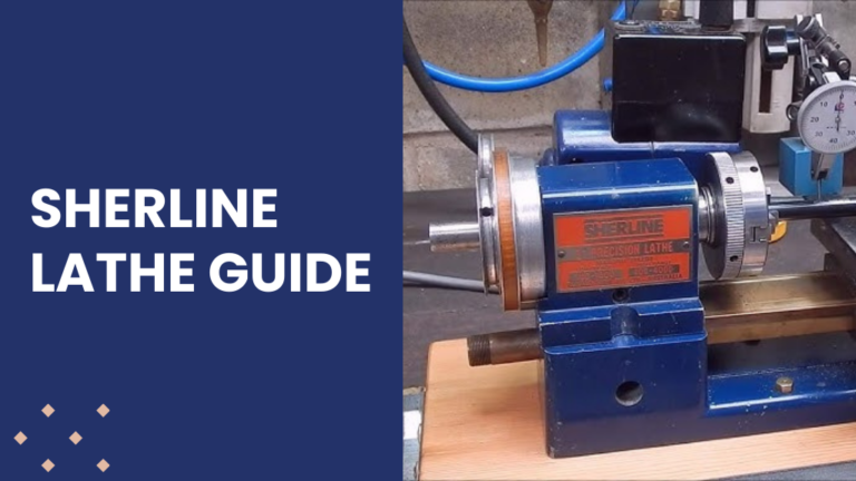 Sherline Lathe Guide