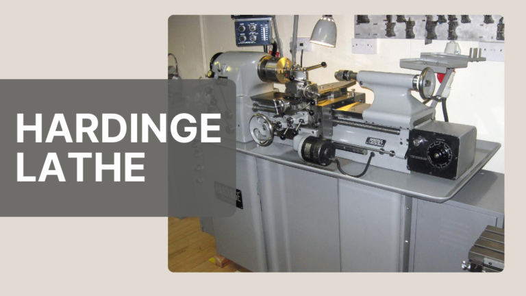 Hardinge Lathe