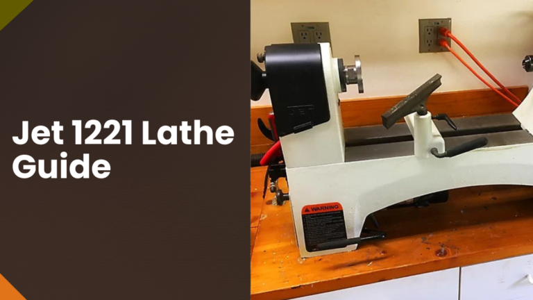 Jet 1221 Lathe Review
