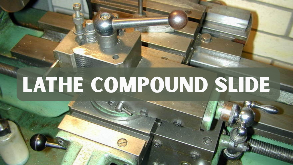 Lathe Compound Slide Guide