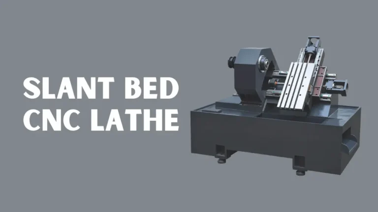 Slant Bed CNC Lathe