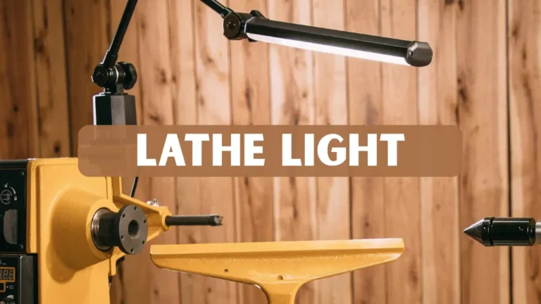 Lathe Light