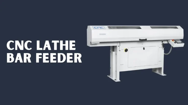 Best CNC Lathe Bar Feeder
