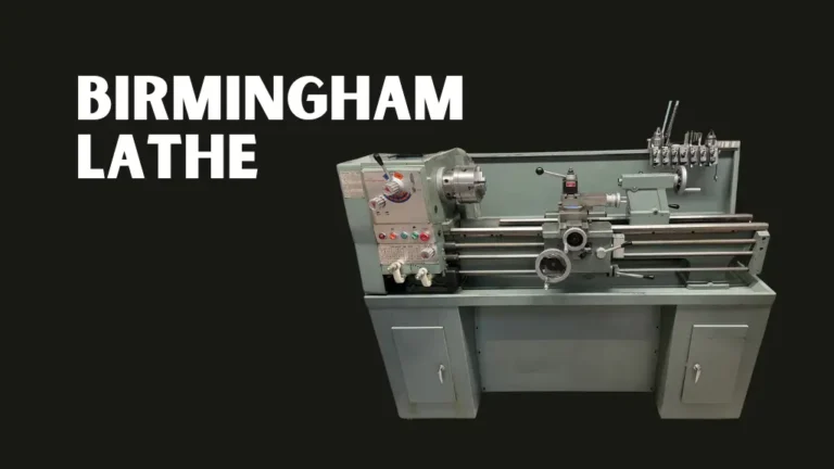 Birmingham Lathe