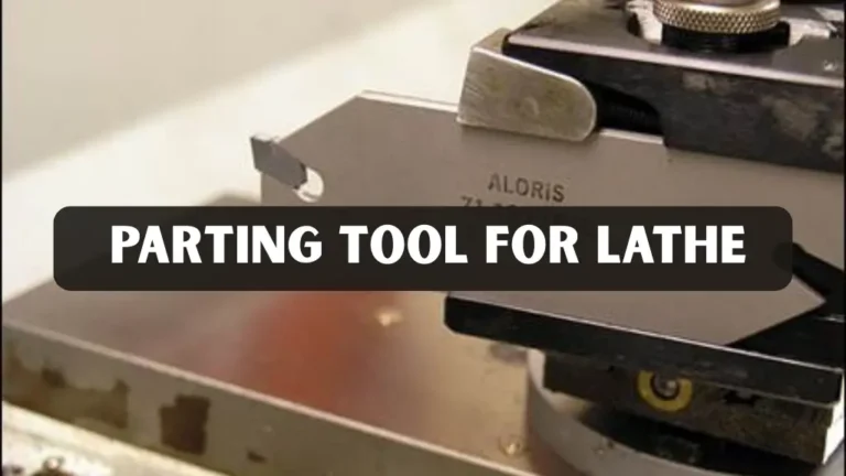 Parting Tool for Lathe