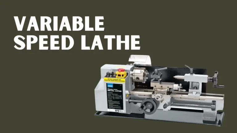 Variable Speed Lathe Guide