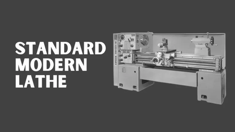 Standard Modern Lathe