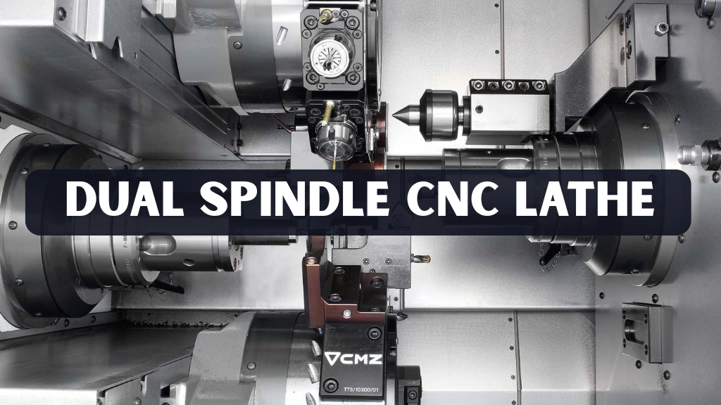 Dual Spindle CNC Lathe