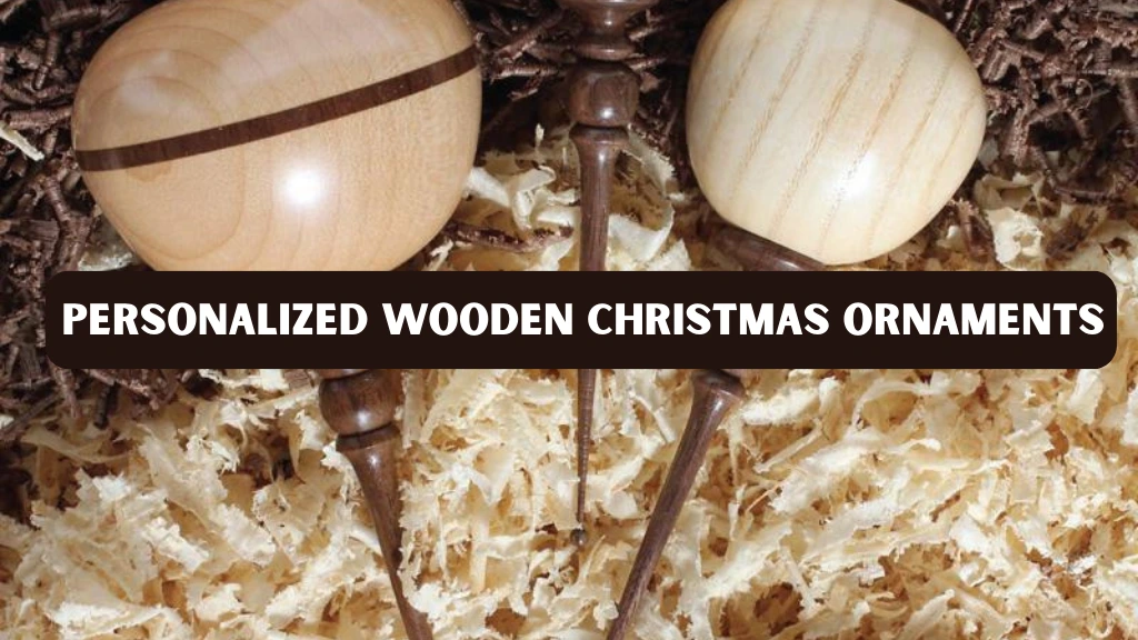 Make Personalized Wooden Christmas Ornaments