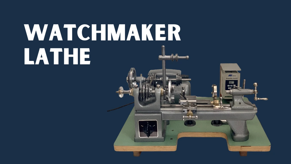 Watchmaker Lathe