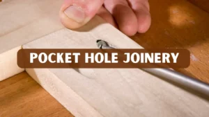 Pocket Hole Joinery