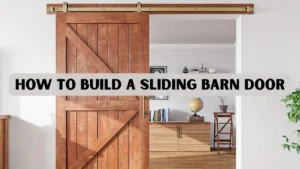How to Build a Sliding Barn Door