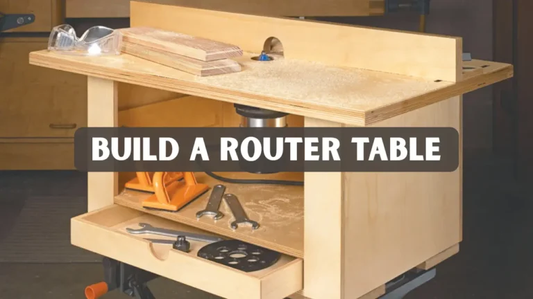 Build a Router Table