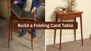 Build a Folding Card Table
