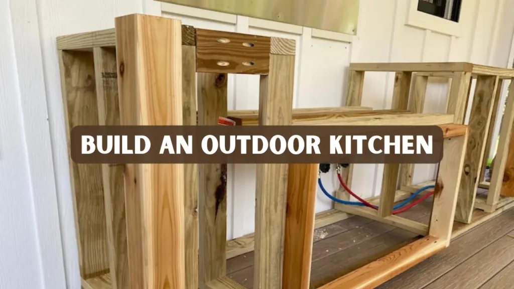 How to Build an Outdoor Kitchen