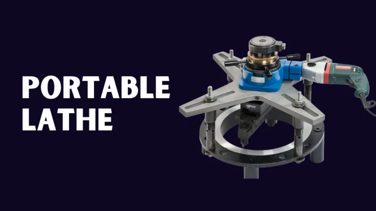 Portable Lathe