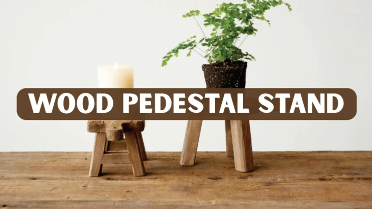 Wood Pedestal Stand