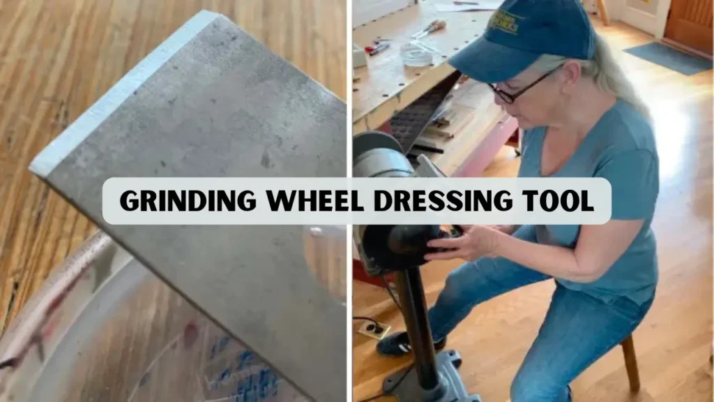 10 Best Grinding Wheel Dressing Tool