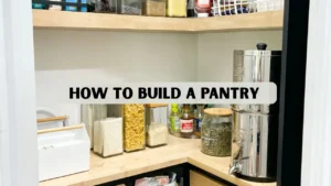 How to Build a Pantry