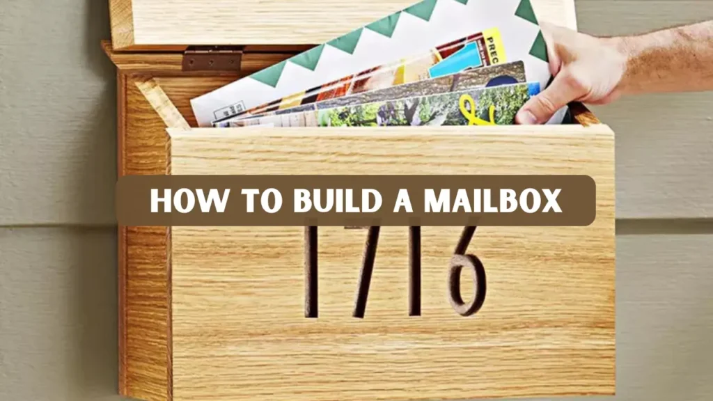 Build a Mailbox
