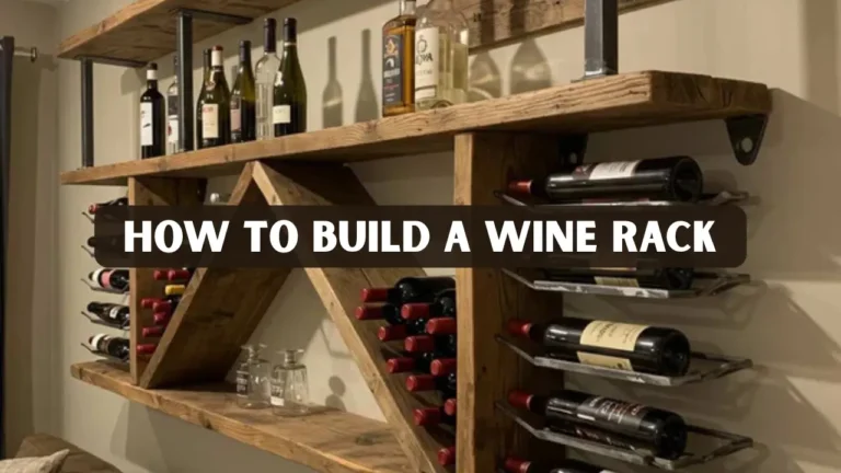 How to Build a Wine Rack