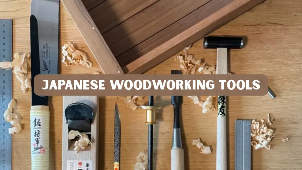 Best Japanese Woodworking Tools