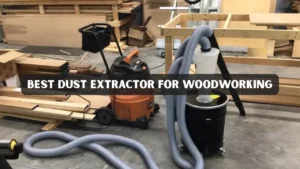 Best Dust Extractor for Superior Filtration.